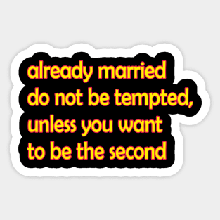 already married Sticker